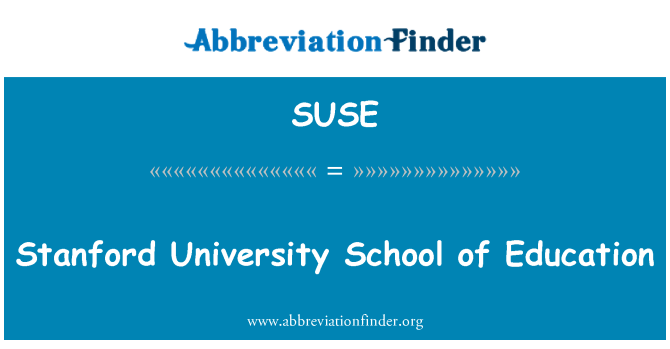 SUSE: Stanford University School of Education