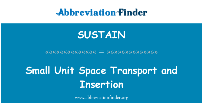SUSTAIN: Inserção e pequena unidade espaço transportes