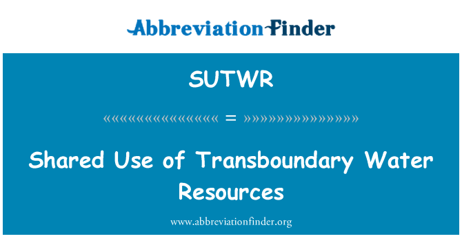 SUTWR: 跨界水资源共享的使用