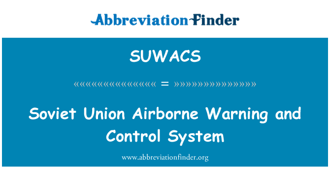 SUWACS: Sovjetunionen Airborne Warning and Control System