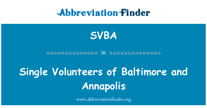 SVBA: Einzelnen Freiwilligen von Baltimore und Annapolis