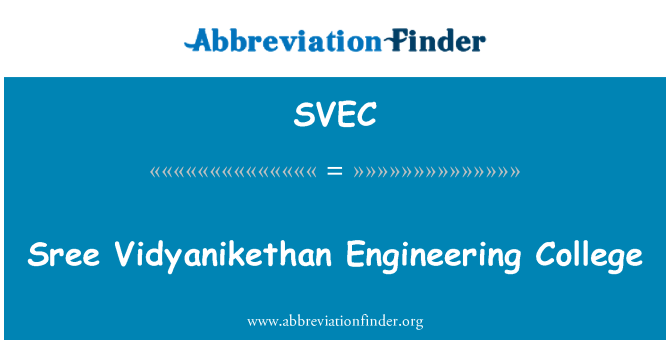 SVEC: Sree Vidyanikethan Engineering College