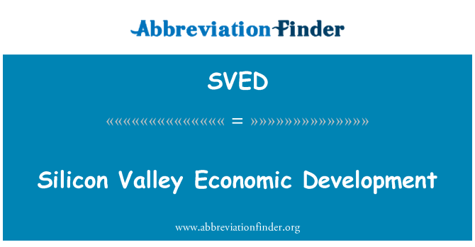 SVED: Desenvolvimento econômico do vale do silício