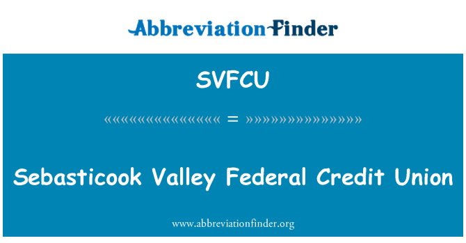 SVFCU: Sebasticook Valley federalni kreditne unije