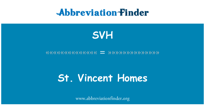 SVH: St. Vincent Homes