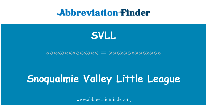 SVLL: Snoqualmie Valley Little League