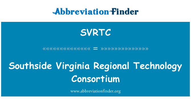 SVRTC: Southside Virginia Regional Technology Consortium