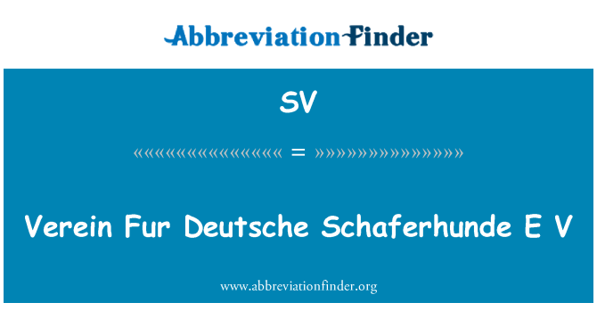 SV: Verein Fur Deutsche Schaferhunde E V