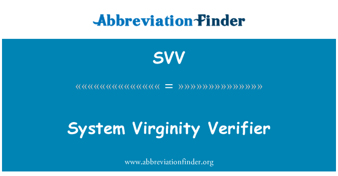 SVV: Dilysydd gwyryfiaeth system
