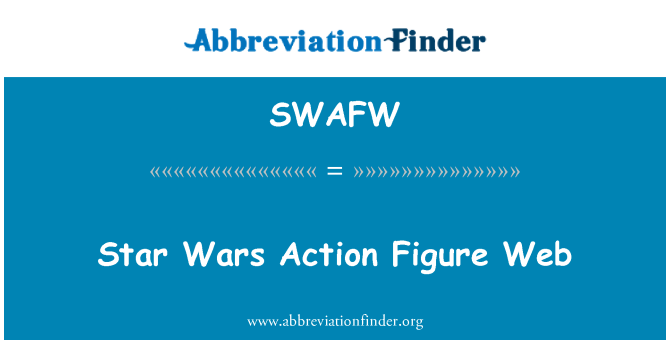 SWAFW: Star Wars δράση σχήμα Web