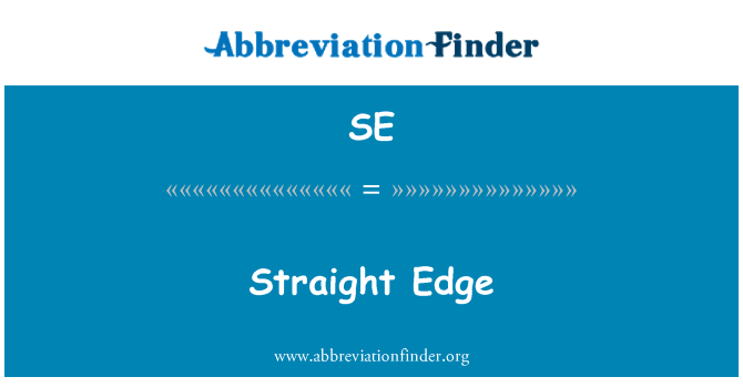 SE: Straight Edge