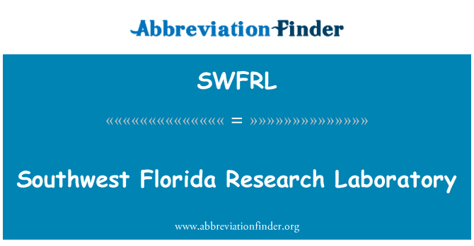 SWFRL: Southwest Florida Research Laboratory