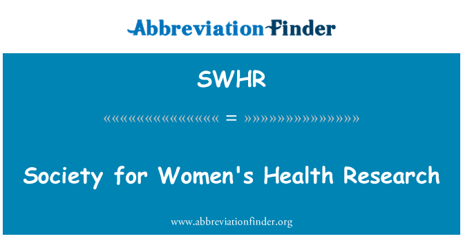 SWHR: انجمن تحقیقات سلامت زنان
