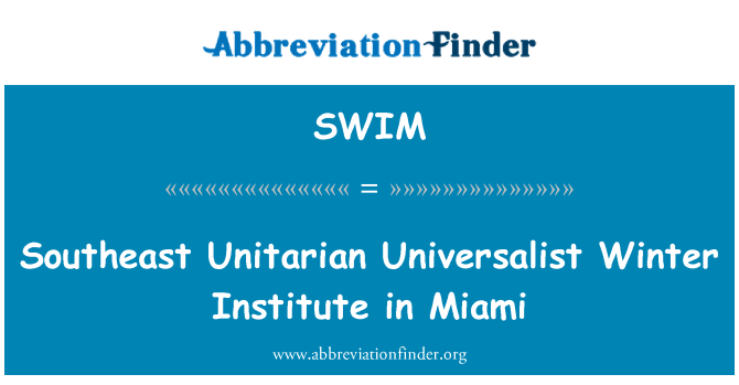 SWIM: Dienvidaustrumu Unitarian universālisma ziemas institūts Miami