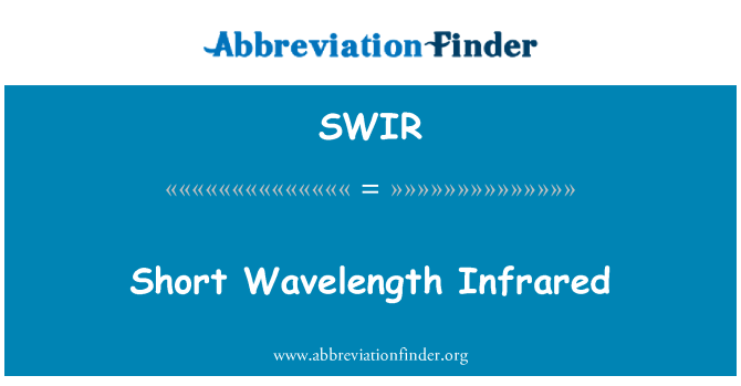 SWIR: Infrarrojo de onda corta