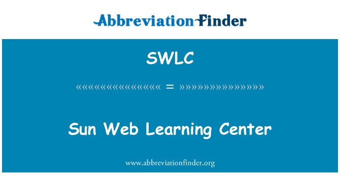 SWLC: Sun Web Learning Center