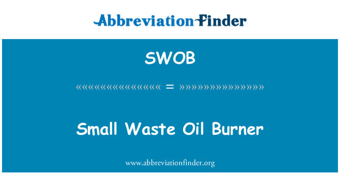SWOB: ขนาดเล็กเสียน้ำมันหอมระเหย