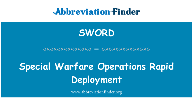 SWORD: 特種作戰行動的快速部署
