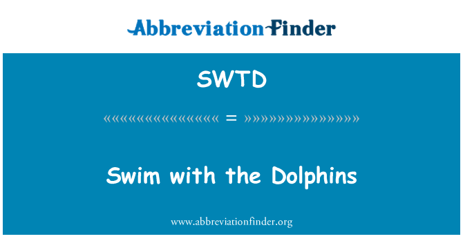 SWTD: السباحة مع الدلافين