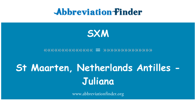 SXM: St Maarten, Netherlands Antilles - Juliana