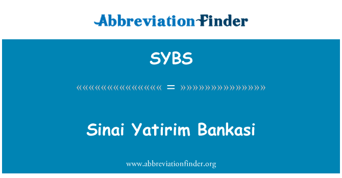 SYBS: Synaj Yatirim Bankasi