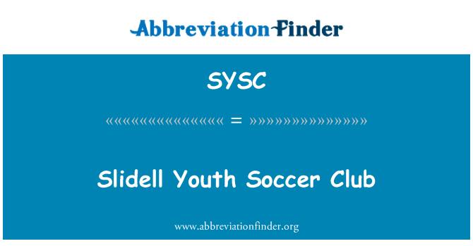 SYSC: Slidell mladinski nogometni klub
