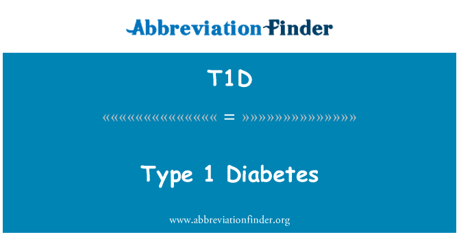 T1D: Тип 1 диабет