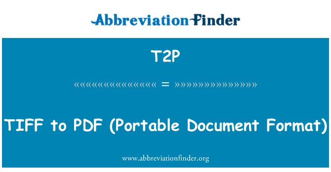 T2P: TIFF 为 PDF (可移植文档格式)