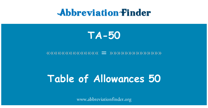 TA-50: Tab la Indemnités 50