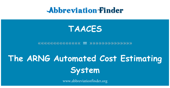 TAACES: Į ARNG Automatinis sąnaudų vertinimo sistema