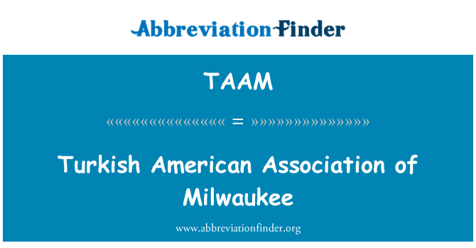 TAAM: Turkse Amerikaanse vereniging van Milwaukee