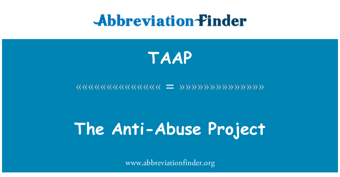 TAAP: مشروع لمكافحة إساءة الاستعمال
