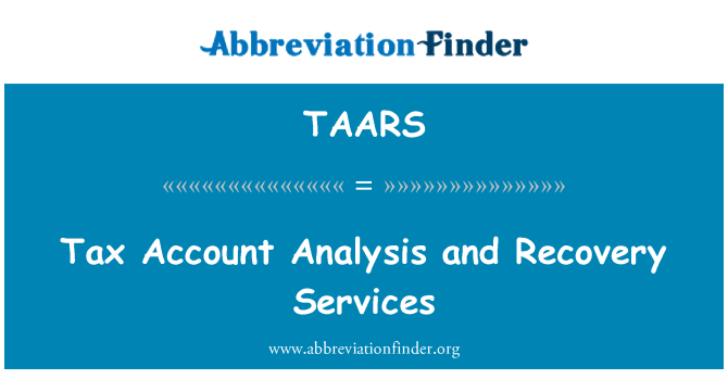 TAARS: Analisi conto fiscale e servizi di recupero