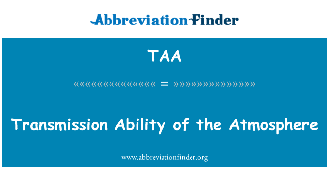 TAA: Abilite transmisyon de atmosfè a