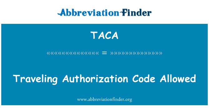 TACA: 允許的旅行授權碼