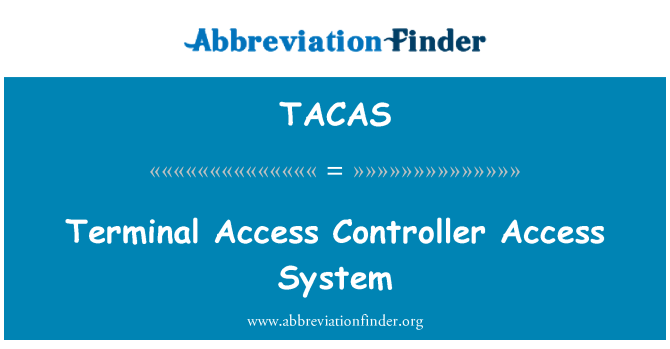 TACAS: Достъп до терминала контролер за достъп до системата