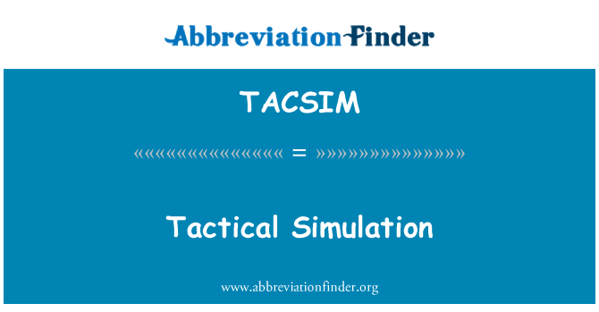 TACSIM: Taktička simulacija