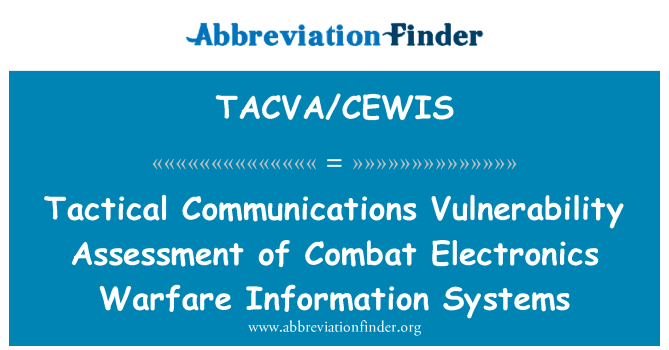 TACVA/CEWIS: ارتباطات تاکتیکی بررسی آسیب پذیری سیستم های جنگ الکترونیک مبارزه با