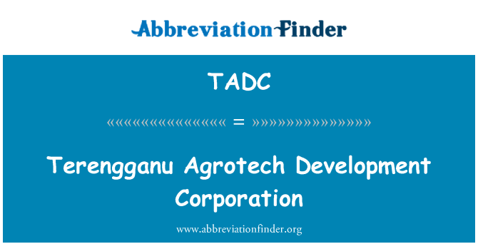 TADC: 테 렝가 누 Agrotech 개발 공사