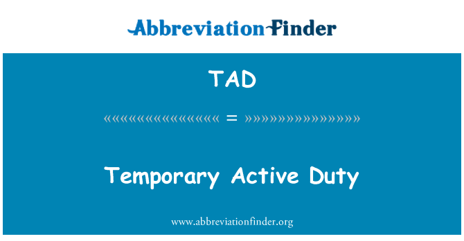 TAD: Temporanea servizio attivo