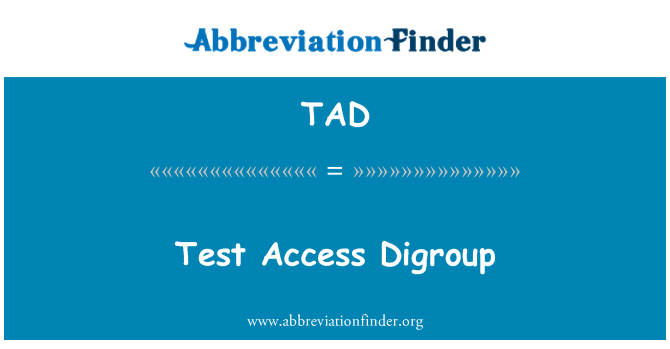 TAD: Tes akses Digroup