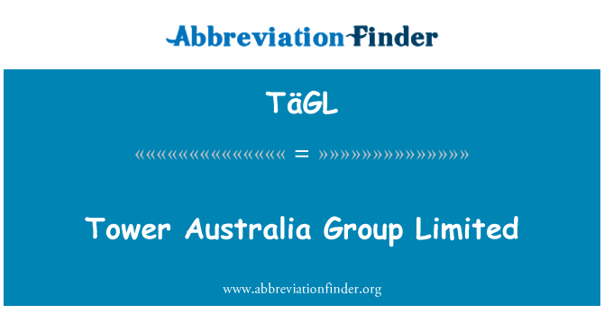 TäGL: Torre Australia Group Limited