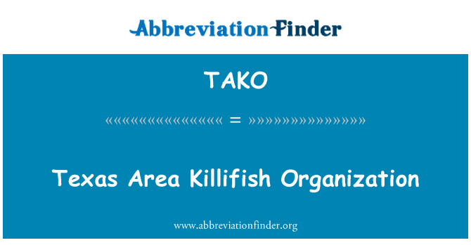 TAKO: टेक्सास क्षेत्र Killifish संगठन