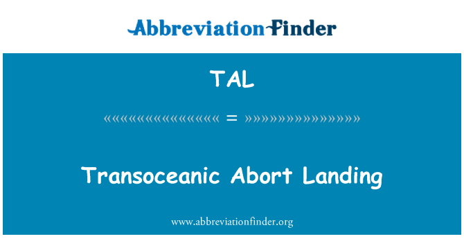 TAL: Transoceanic abortera landning