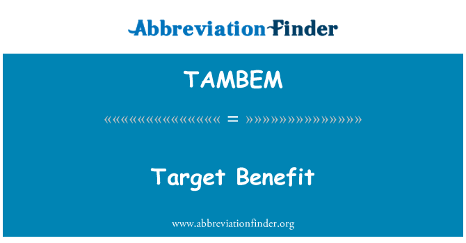 TAMBEM: Benefiċċju fil-mira