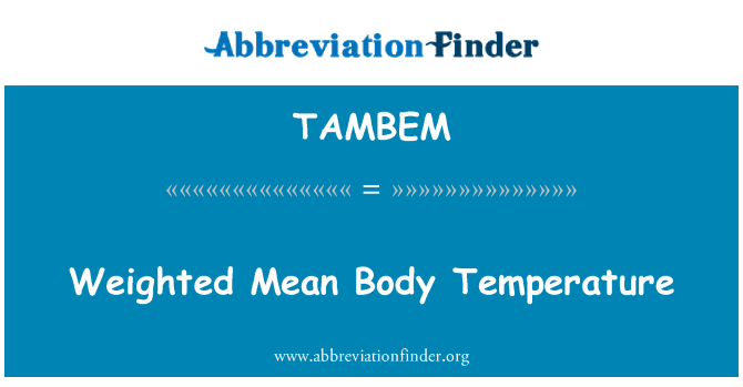 TAMBEM: Vægtede gennemsnitlige kropstemperatur
