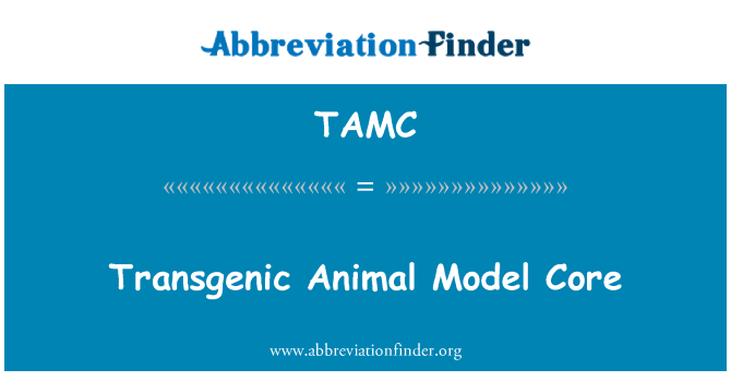 TAMC: Transgeensete loomade mudel tuum