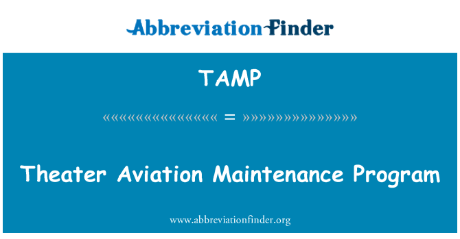 TAMP: Programma di manutenzione aeronautica teatro