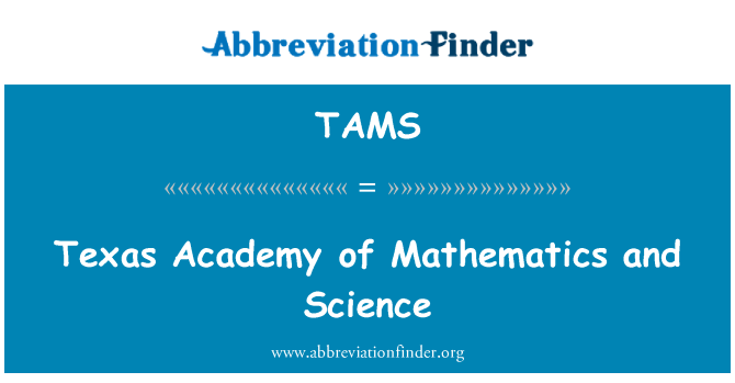 TAMS: Academi Texas mathemateg a Gwyddoniaeth