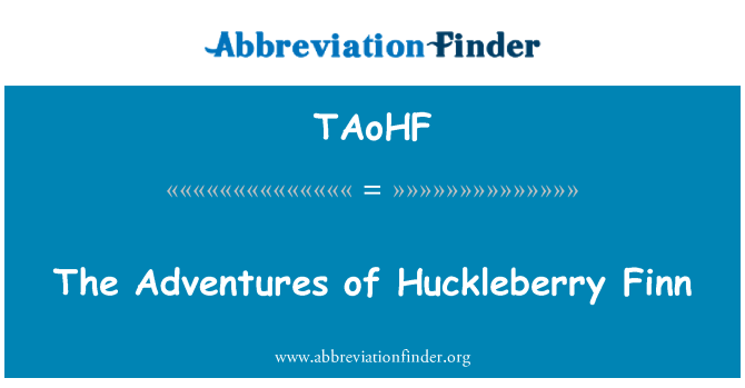 TAoHF: Dobrodružství Huckleberryho Finna